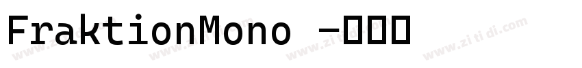 FraktionMono 字体转换